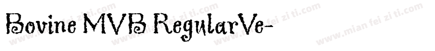 Bovine MVB RegularVe字体转换